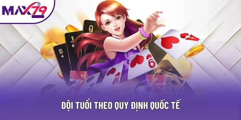 Đội tuổi theo quy định quốc tế